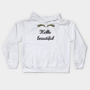 Hello beautiful Kids Hoodie